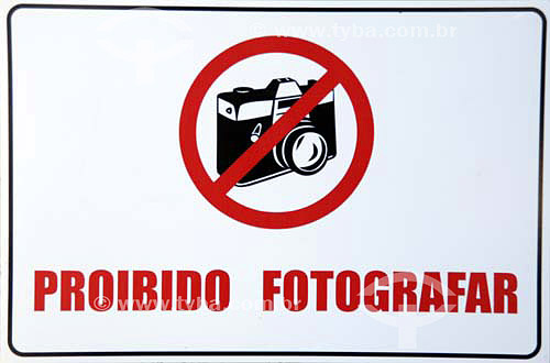  Placa  - Proibido Fotografar 