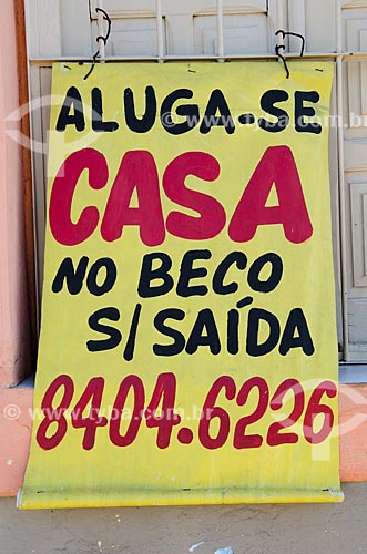  Assunto: Placa informando aluguel de casa / Local: Mato Grosso (MT) - Brasil / Data: 07/2013 
