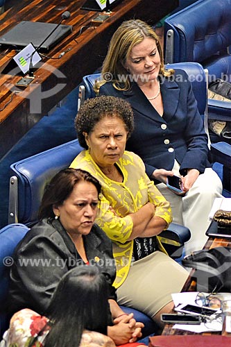  Senadoras Fátima Bezerra, Regina Sousa e Gleisi Hoffmann durante a sessão de julgamento do impeachment da Presidente Dilma Rousseff no Senado Federal  - Brasília - Distrito Federal (DF) - Brasil