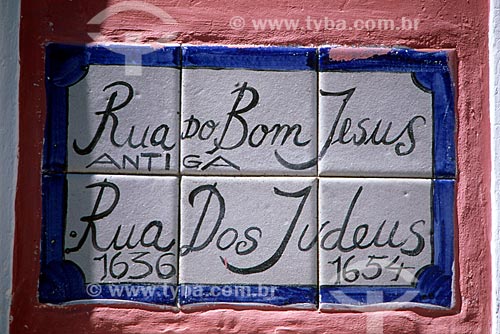  Subject: Plaque of Street of the Jews / Place: Recife city - Pernambuco state (PE) - Brazil / Date: 07/2010 